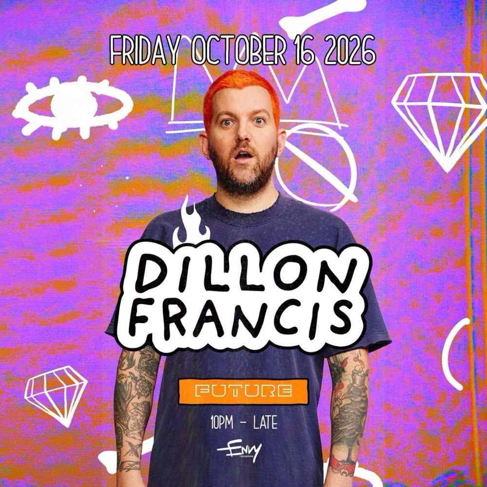 Dillon Francis flyer, Future, 2026-10-16