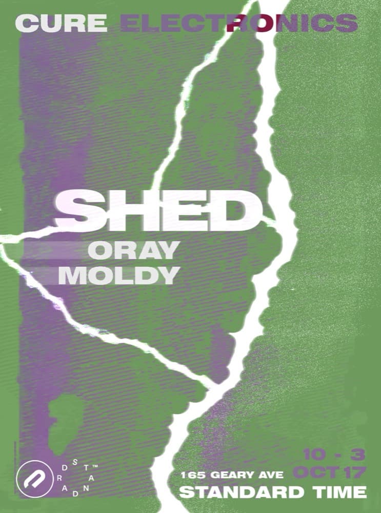 Shed presented by Cure x Standard Time flyer